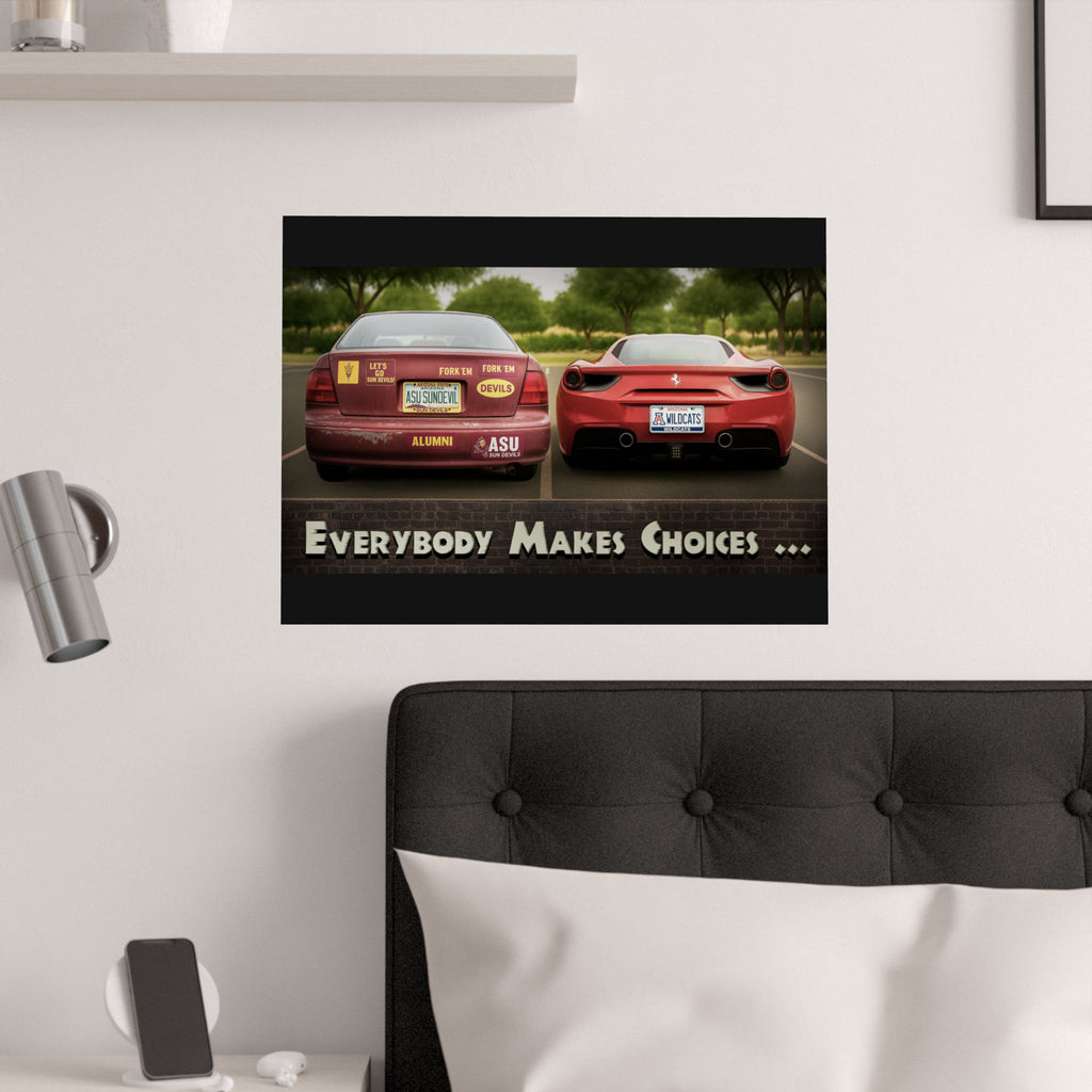 University of Arizona "Everyone Makes Choices" Poster